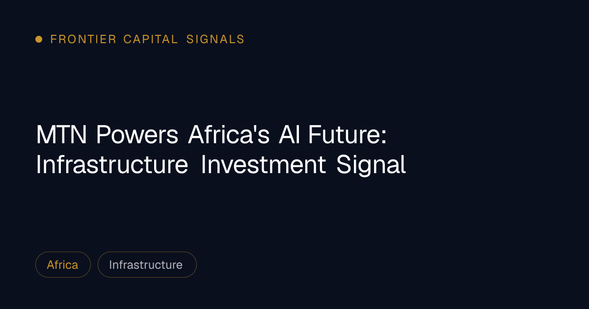 MTN Powers Africa's AI Future: Infrastructure Investment Signal