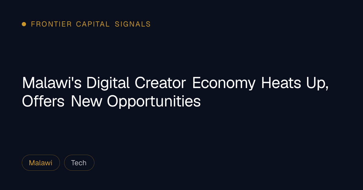 Malawi's Digital Creator Economy Heats Up, Offers New Opportunities