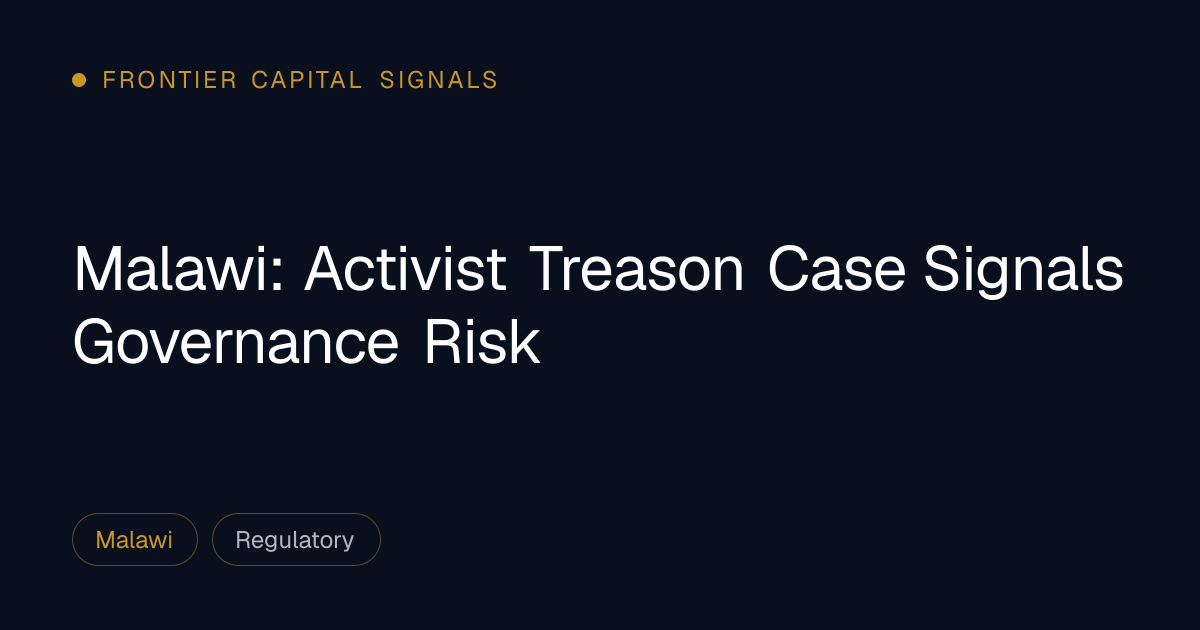 Malawi: Activist Treason Case Signals Governance Risk